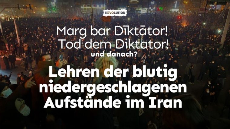 Marg bar Dīktātor! Tod dem Diktator– und danach? Lehren der blutig niedergeschlagenen Aufstände im Iran 2025-26 Marg bar Dīktātor! Tod dem Diktator– und danach? Lehren der blutig niedergeschlagenen Aufstände im Iran 2025-26
